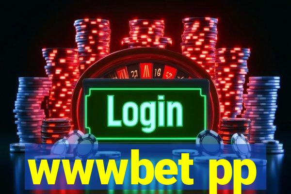 wwwbet pp